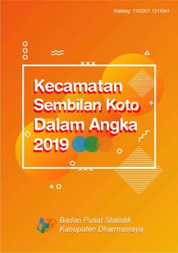 Kecamatan Sembilan Koto Dalam Angka 2019