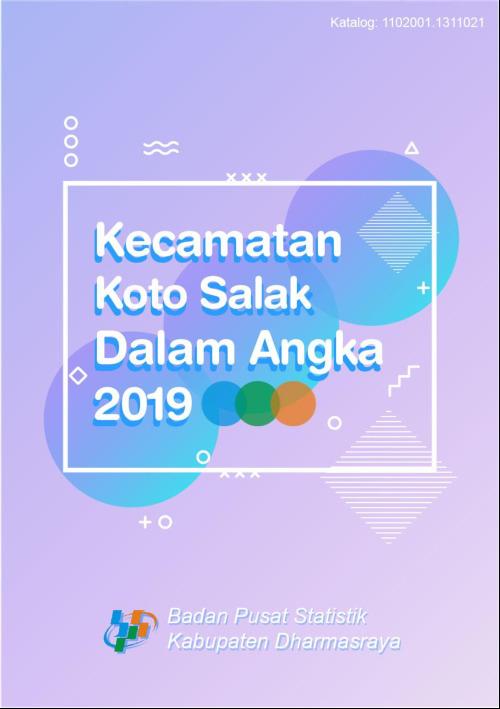 Koto Salak Subdistrict in Figures 2019