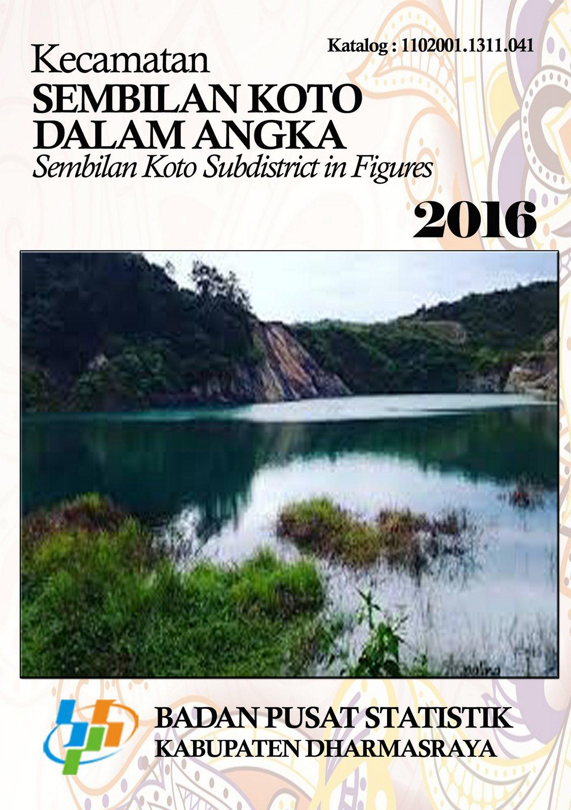 Kecamatan Sembilan Koto Dalam Angka 2016