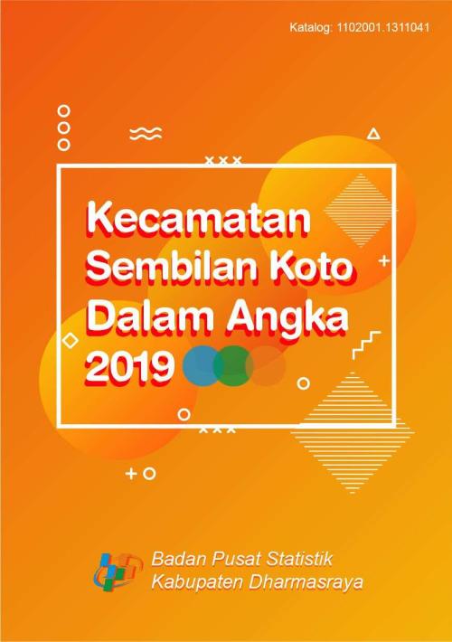 Sembilan Koto Subdistrict in Figures 2019