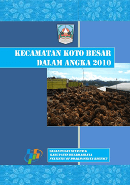 Kecamatan Koto Besar Dalam Angka 2010